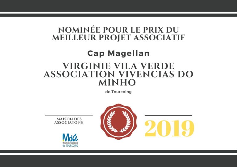 nominée pour le prix du meilleur projet associatif par le Cap magellan 2019 association portugaise vivências do minho de Tourcoing région lilloise à 17km de Lille et 6km de la Belgique